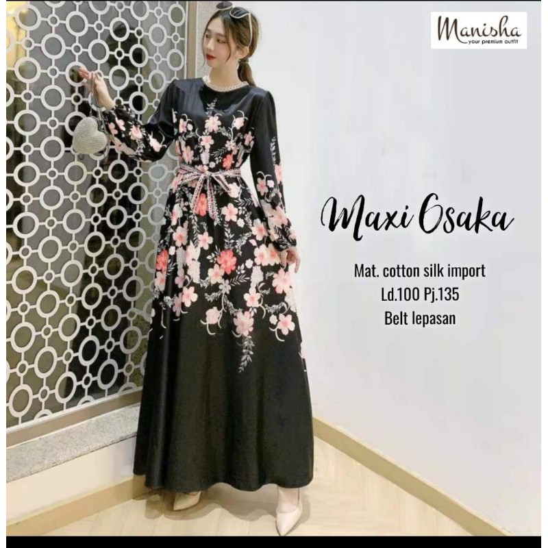 Gamis Dress Maxy Manisha Osaka premium ori