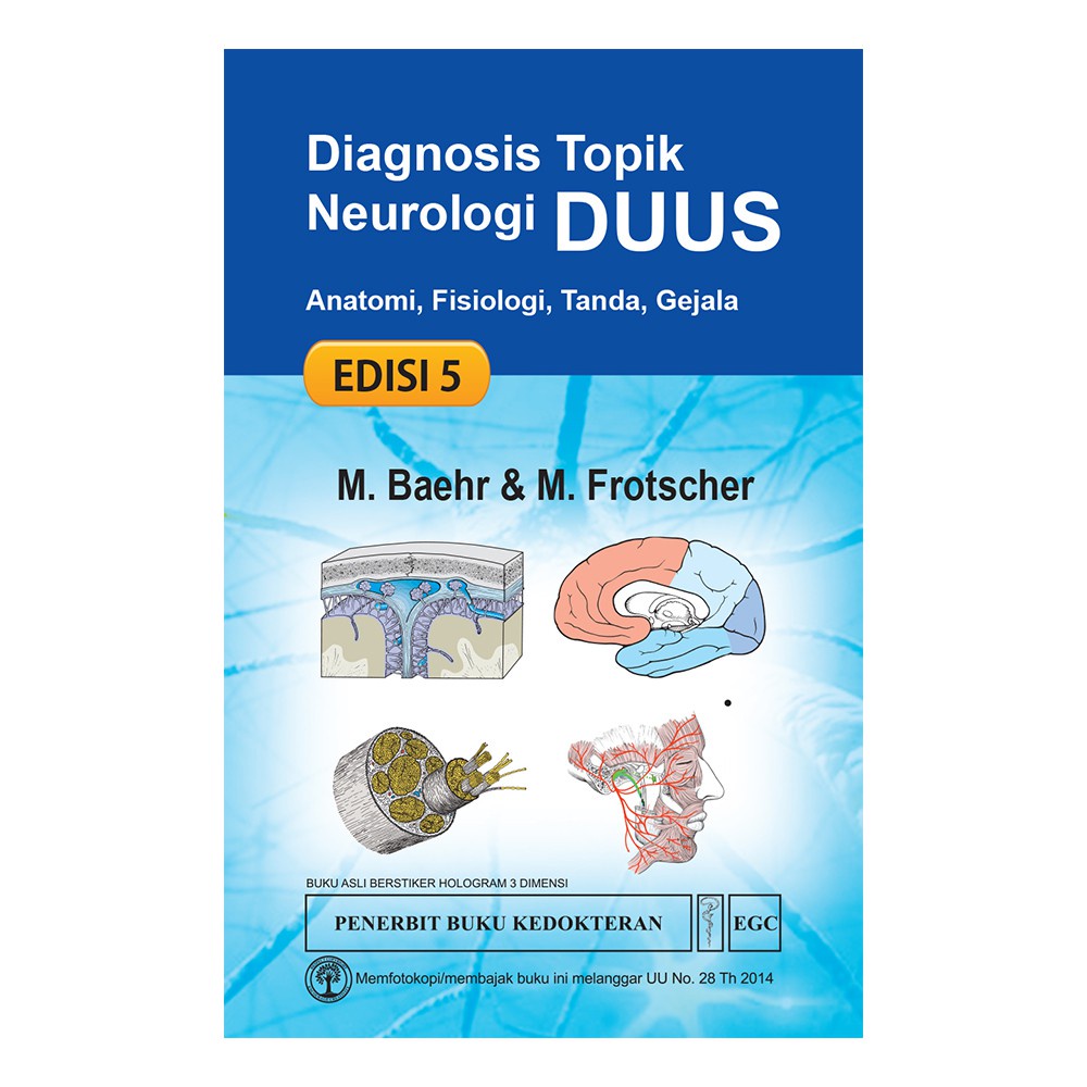 NEW ORI Diagnosis Topik Neurologi DUUS Anatomi, Fisiologi, Tanda, Gejala, Ed. 5