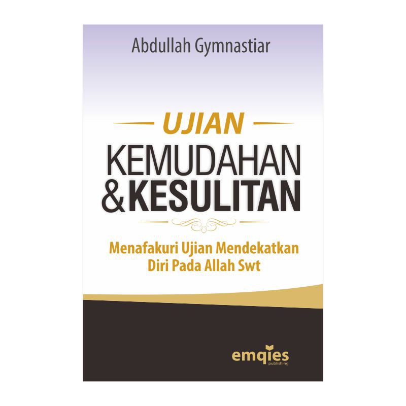 BUKU AA GYM UJIAN KEMUDAHAN & KESULITAN #| ISLAM | AGAMA | FILSAFAT |TUHAN | ALLOH | MUHAMMAD | HABI