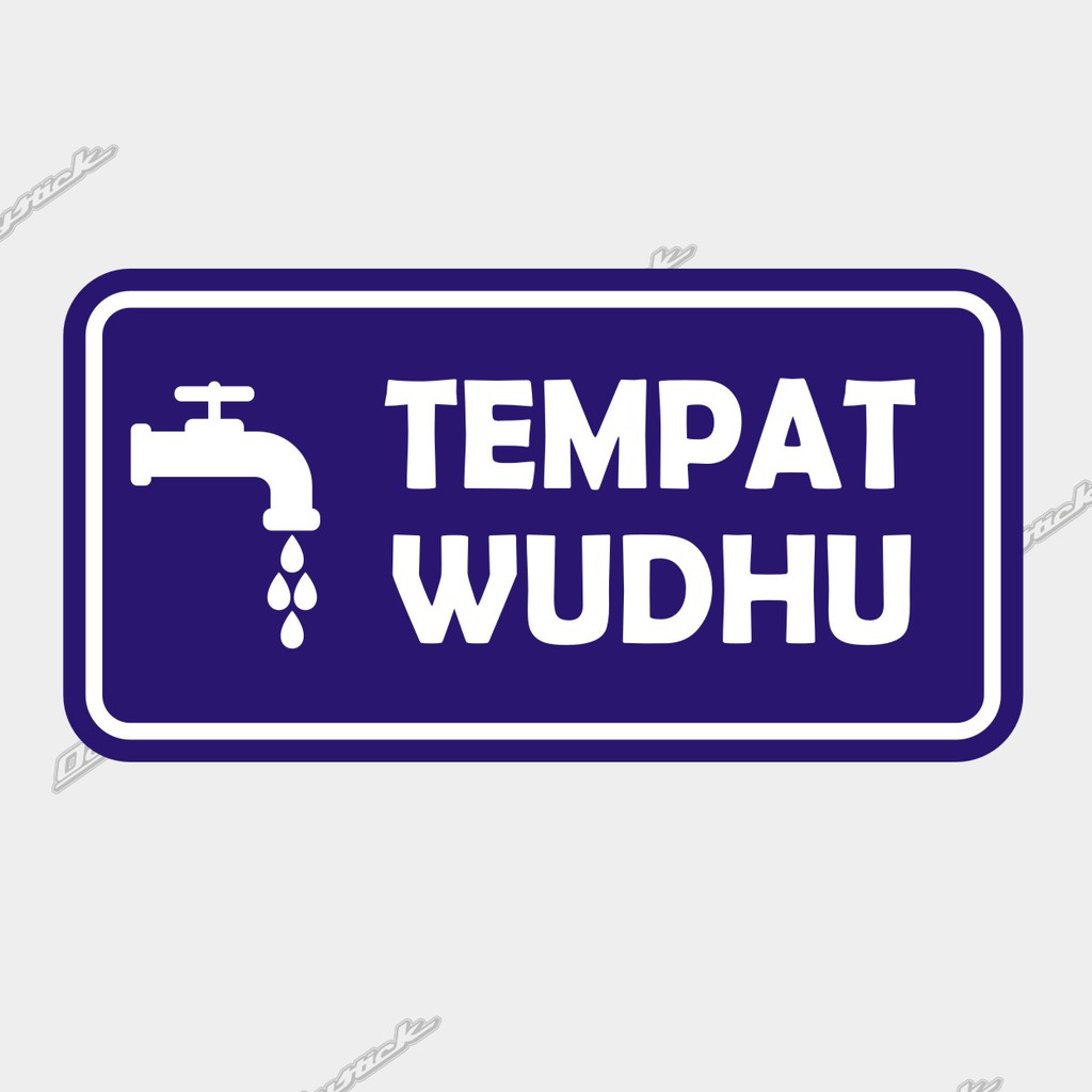 

cutting sticker TEMPAT WUDHU stiker rambu sign sticker