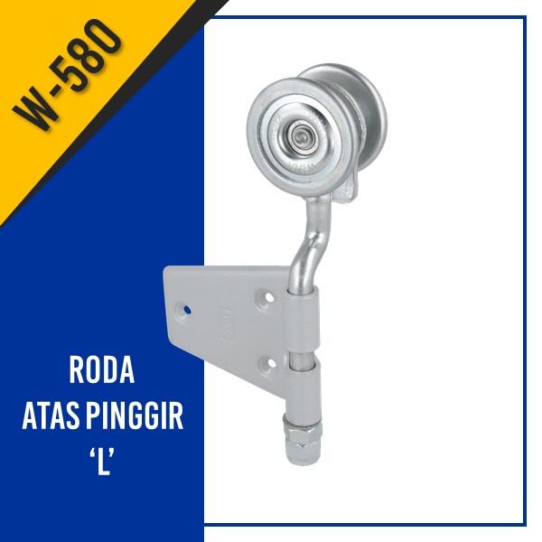 RODA ATAS PINGGIR L RD 2 W580 WINA ORI UNTUK PINTU DORONG SLIDING GARASI