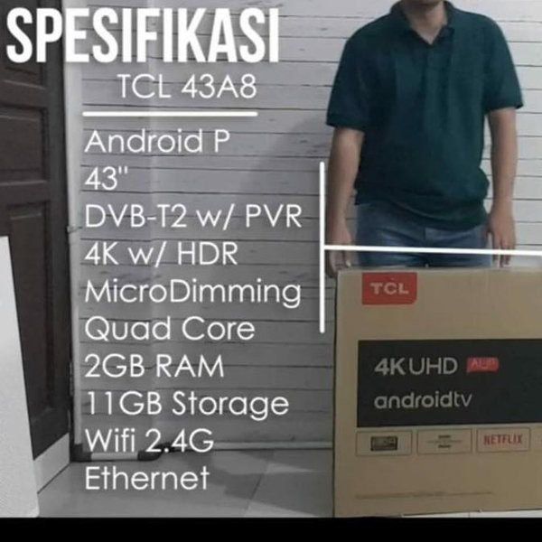 Miliki TCL ANDROID SMART UHD 4K TV 43 INCH 43A8 Terjangkau