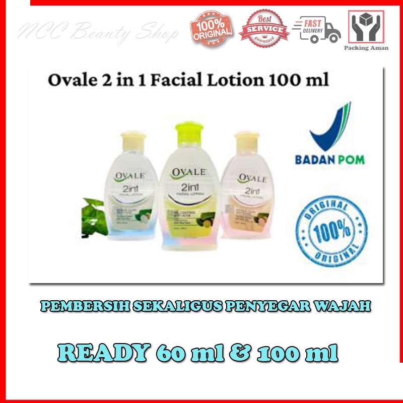 * NCC * Ovale Facial Lotion 2 in 1 Pembersih Sekaligus Penyegar Wajah