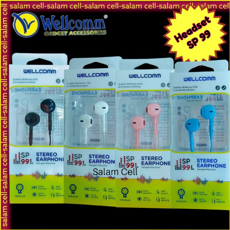 Headset WELLCOMM SP99 Bass Mantap Anti kusut Original Garansi Resmi