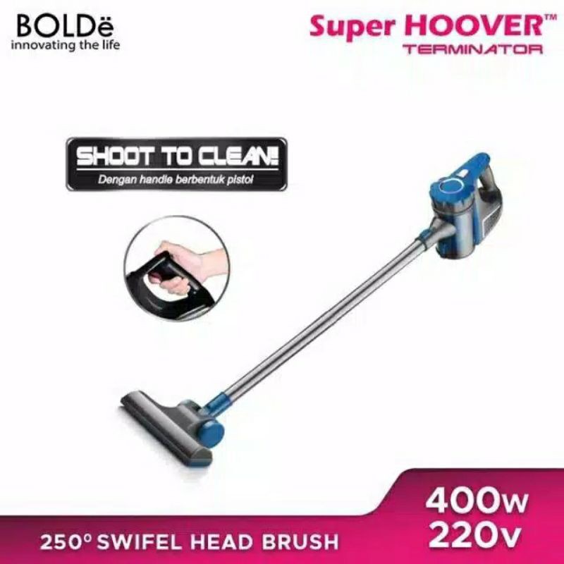 [ BOLDe ] Vacum Cleaner / Super Hoover TERMINATOR - Mampu Sedot Tungau