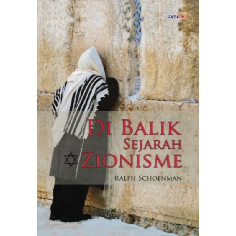 Dibalik Sejarah Zionisme. Ralph Schoenman