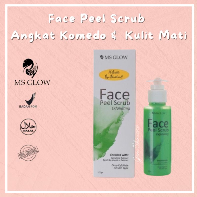 MS Glow Face Peel Scrub Original MsGlow Face Scrub Peeling Scrub Wajah Scrub MS Glow Peel Scrub MS G