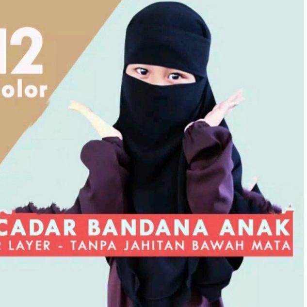 [KODE DFTEN] Cadar Anak Niqab Bandana Untuk Usia 5 6 7 8 9 10 11 12 Tahun 2 Layer Tanpa Jahitan Bawa