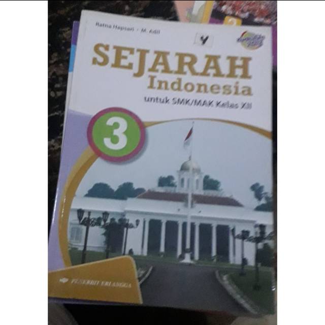 

Sejarah indonesia untuk smk kelas 3