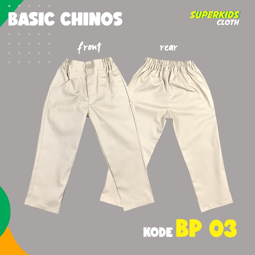 Celana Anak Laki Laki Chinos Chino / Celana Anak Cowok Basic Superkids Cloth Panjang 1 - 10 Tahun