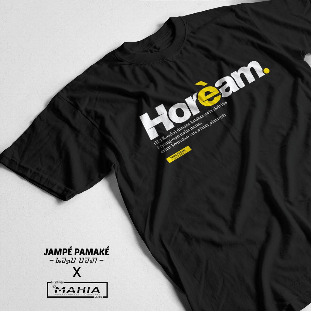 BAJU KAOS DISTRO SUNDA KATA HOREAM COTTON COMBED PRIA WANITA ORIGINAL MURAH