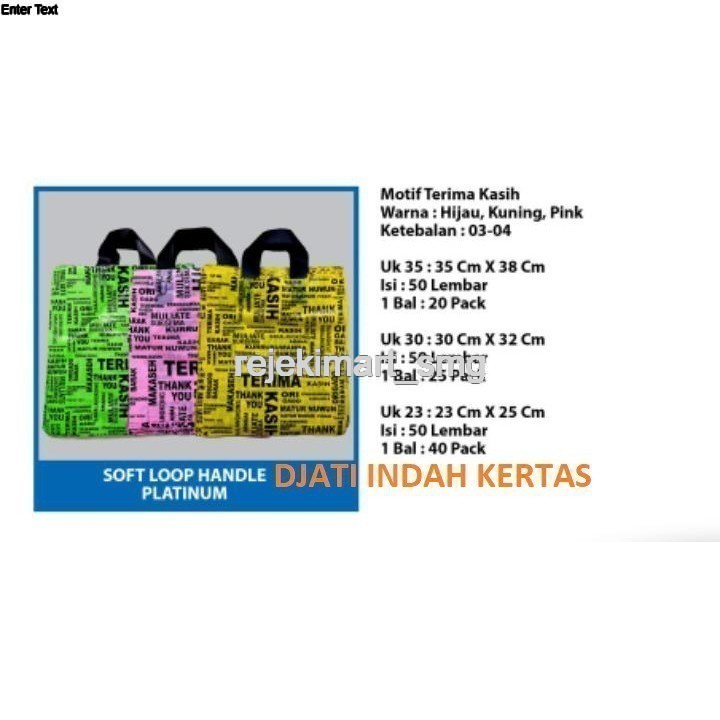 

TAS PLASTIK CANTEL MOTIF ( UK 23 x 25 ) "TERIMA KASIH" ISI (50) SOFT LOOP HANDLE PLATINUM