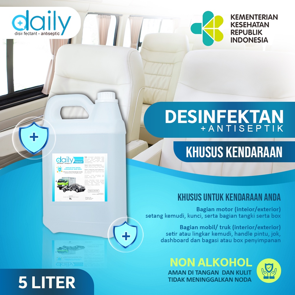 DAILY DESINFEKTAN ANTISEPTIC 5 LITER KHUSUS UNTUK KENDARAAN