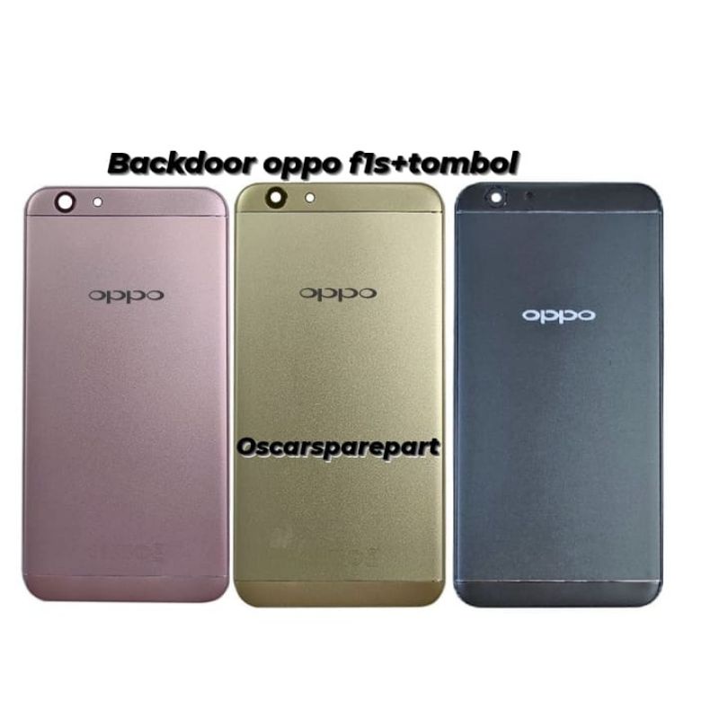 BACKDOOR BACK TUTUP BELAKANG KESING OPPO F1s ORIGINAL NEW
