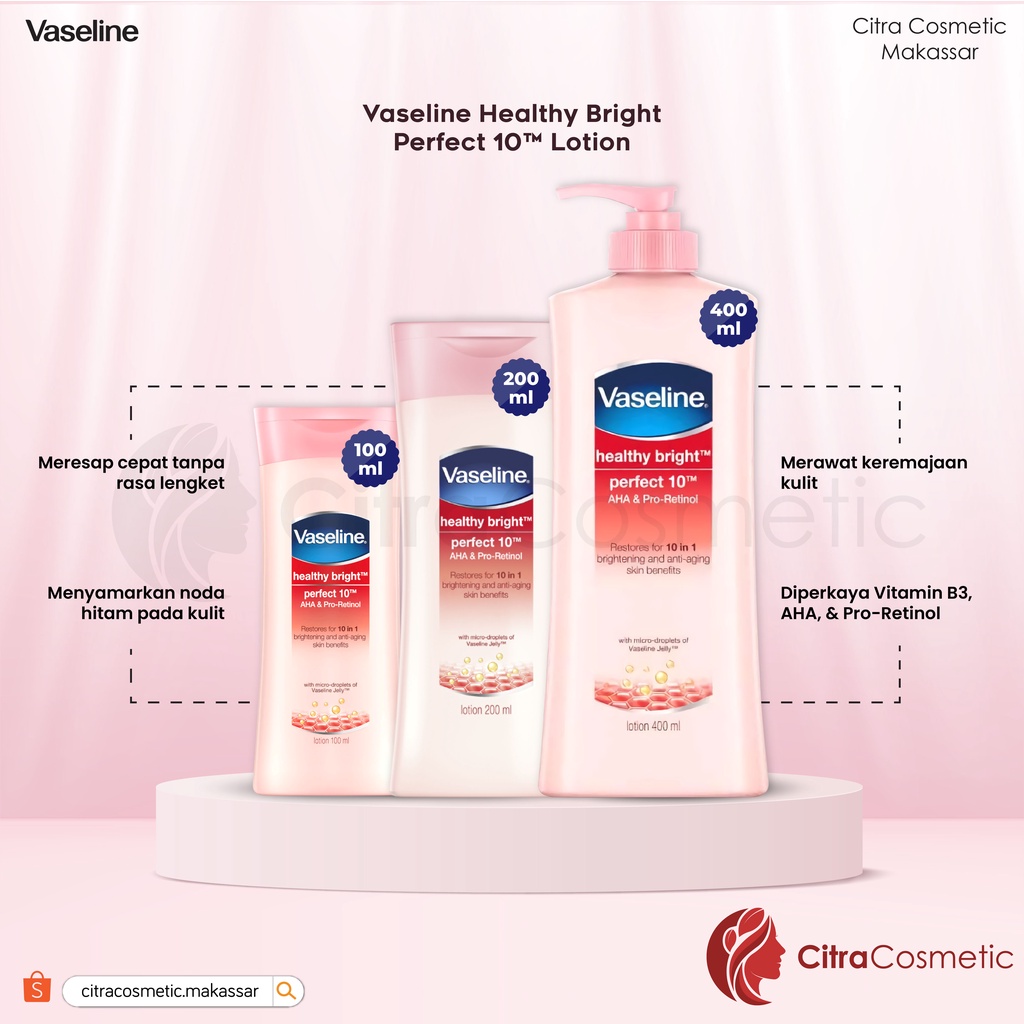 Vaseline Healthy Bright Series 100 | 200 | 400 Ml