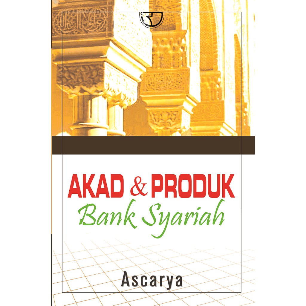

Buku Akad dan Produk Bank Syariah Ascarya