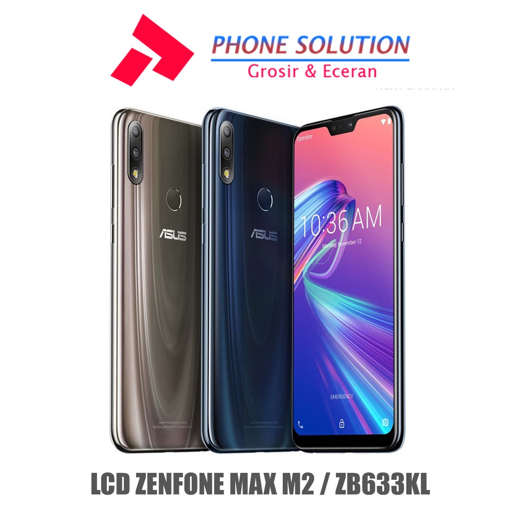 LCD Asus Zenfone Max M2  LCD Asus Zenfone ZB633KL  LCD Asus Zenfone ZB632KL Fullset Touchscreen // Supplier LCD Asus Zenfone Max - Garansi 1 Bulan