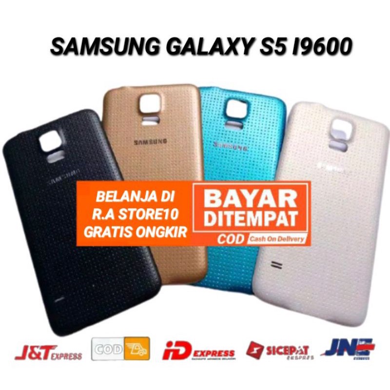 Backdoor Tutup Belakang Samsung Galaxy S5 I9600 G900 Backcover - Back Casing Kesing Back Cover Back door