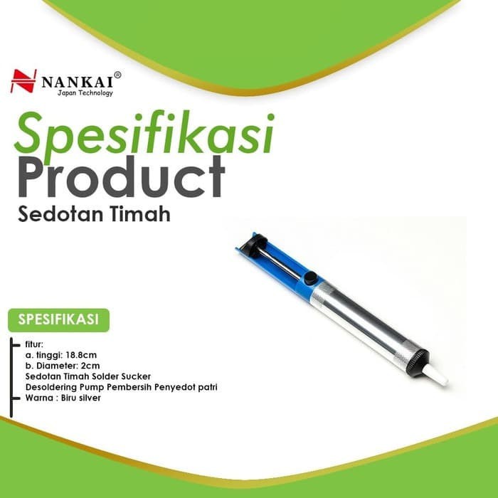 SEDOTAN TIMAH SOLDER 08 PEMBERSIH PATRI NANKAI DESOLDERING PUMP