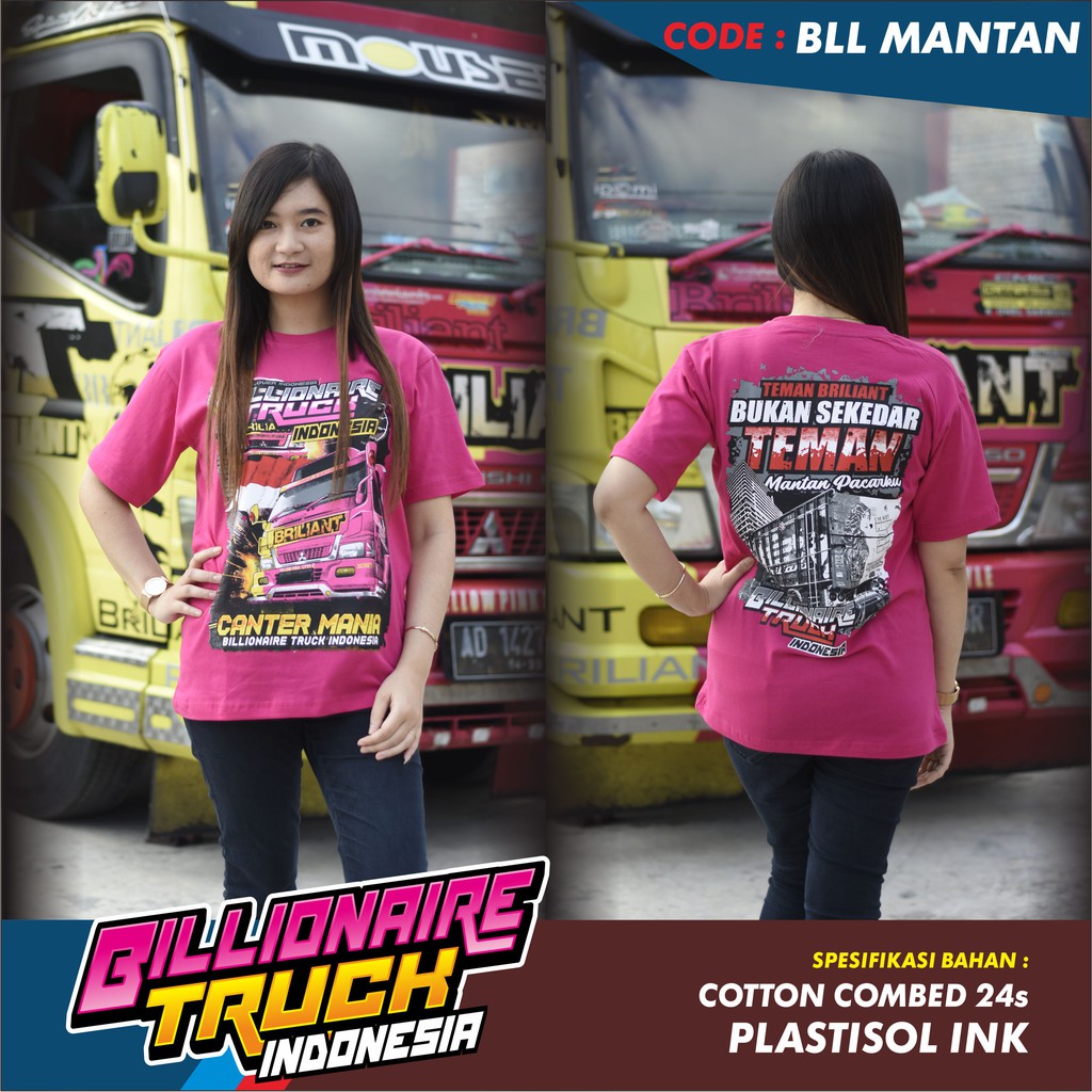 Kaos Truk Canter Mania Billionaire Truck Indonesia BLL Kaos Truk Canter Mania Billionaire Truck Indonesia BLL