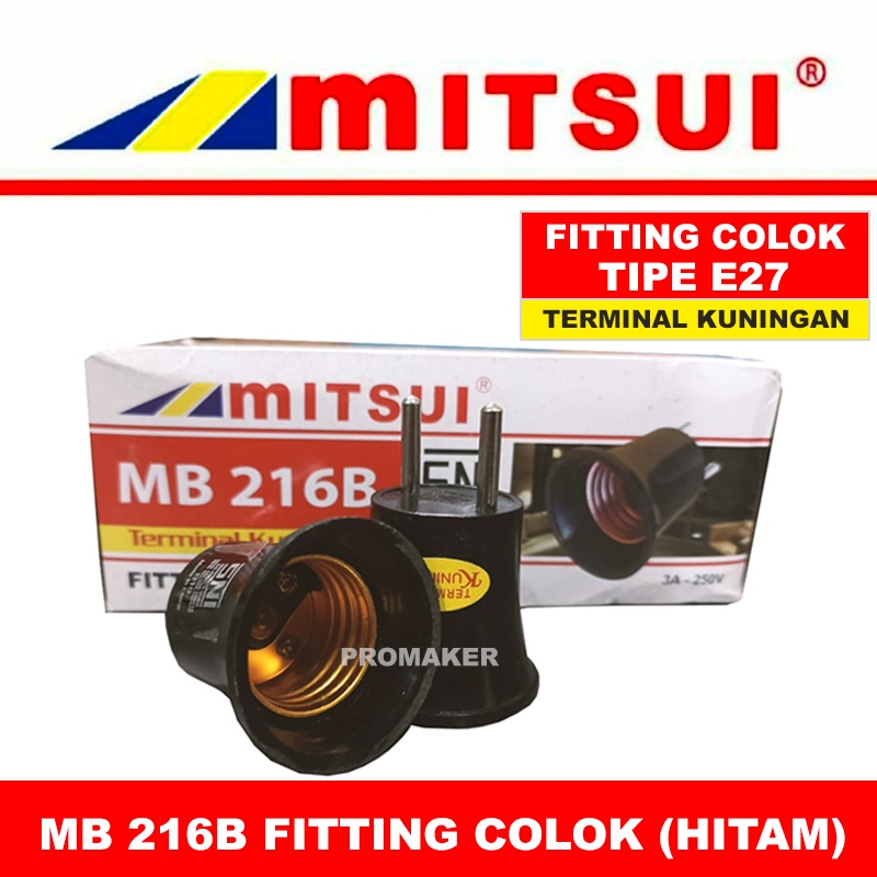 Fitting Lampu Colok Mitsui MB 216B Terminal Kuningan Type E27 Original