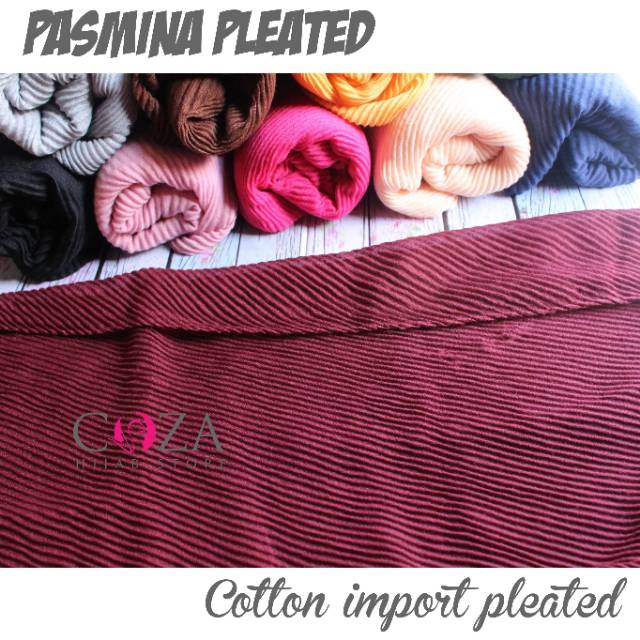 PASMINA PLEATED PLISKET / PASMINA PLISKET TERLARIS/ PASMINA ARABIAN/ PASMINA KEKINIAN /PASMINA MURAH / Coza Batik