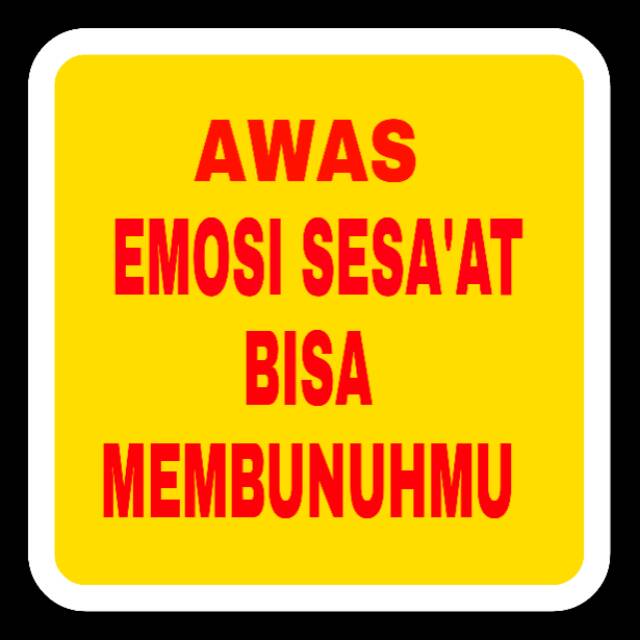 Stiker dakwah islami emosi sesaat