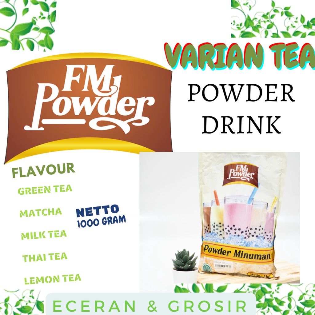 FM POWDER 1 KG - BUBUK MINUMAN BUBUK MINUMAN RASA BUBUK MINUMAN PREMIUM BUBUK MINUMAN BOBA SERBUK MINUMAN ANEKA RASA BUBUK MINUMAN KEKINIAN SERBUK MINUMAN POWDER MINUMAN SERBUK MINUMAN BOBA BUBUK MINUMAN 1KG