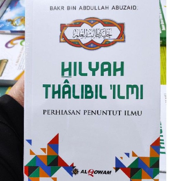 Hilyah thalibil ilmi tholibul ilmi perhiasan penuntut ilmu adab menuntut ilmu