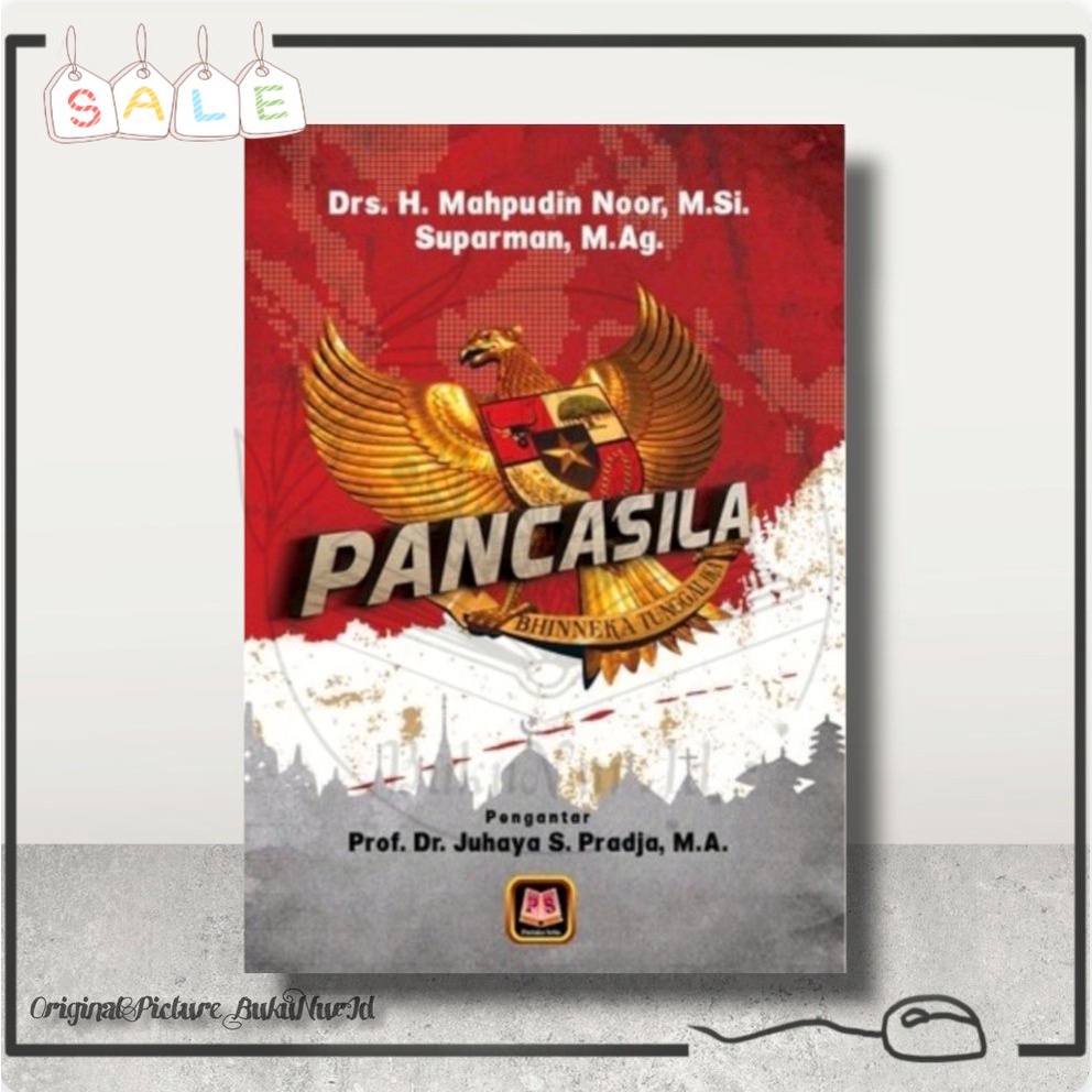 Buku Pancasila - Drs.H.Mahpudin Noor, M.Si. Pustaka Setia - 100% Buku Original