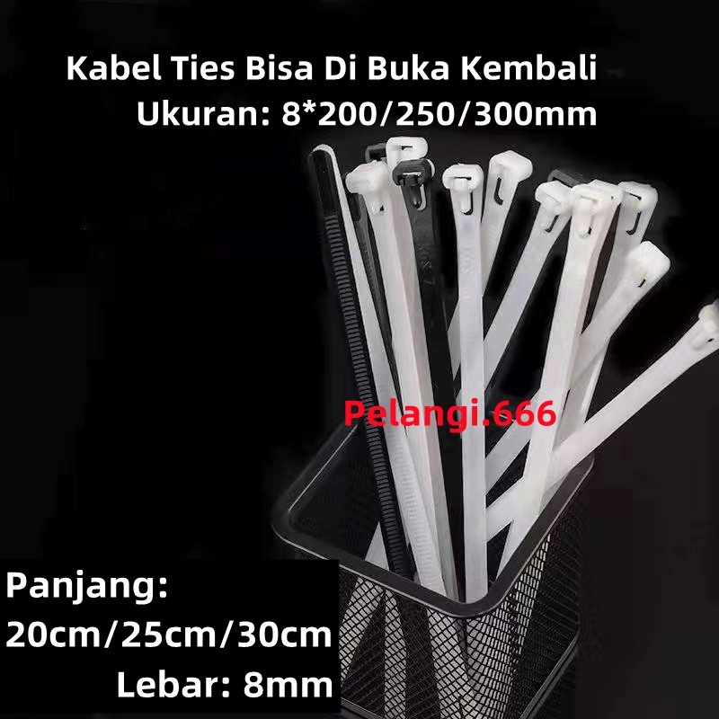 Kabel Ties/Kabel Tis Bisa Di Buka Kembali 20cm/25cm/30cm  (Lebar 8mm)/Reusable Hitam/Putih