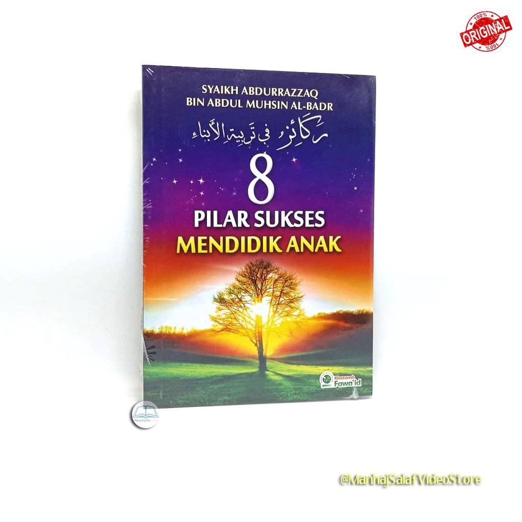 8 Pilar Sukses Mendidik Anak