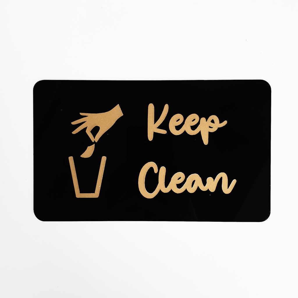 SIGN AKRILIK Pintu - KEEP CLEAN GOLD - 20x12cm - Signage Cafe/Resto