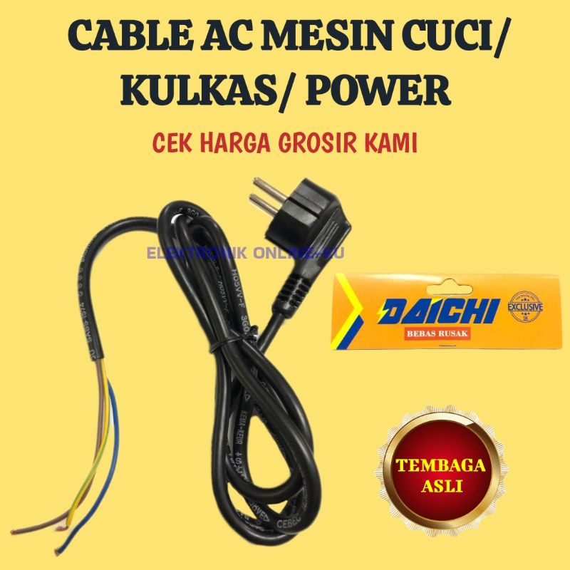 DAICHI CABLE AC MESIN CUCI / KULKAS / POWER