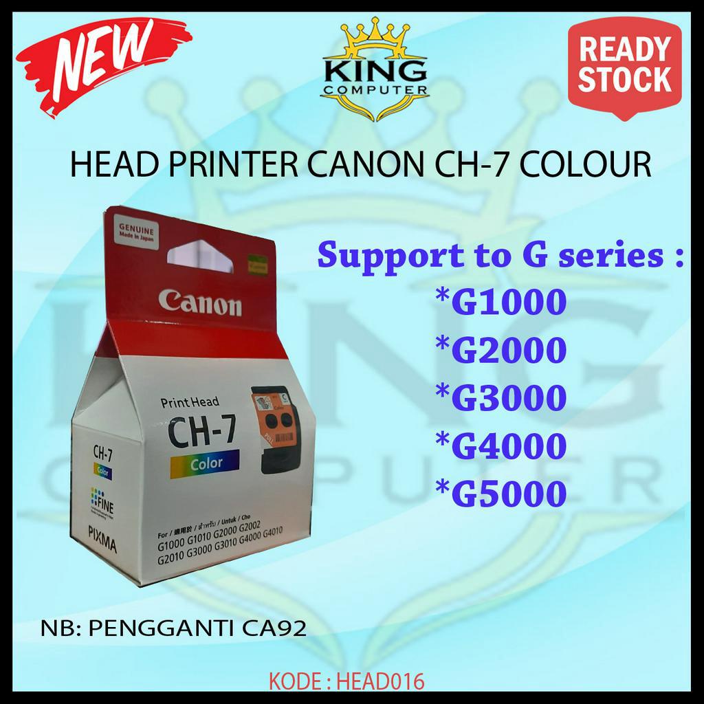 PRINT HEAD CANON G1000 G2000 G3000 G4000 G1010 G2010 G3010 G4010Color Original CH-7 pengganti CA92