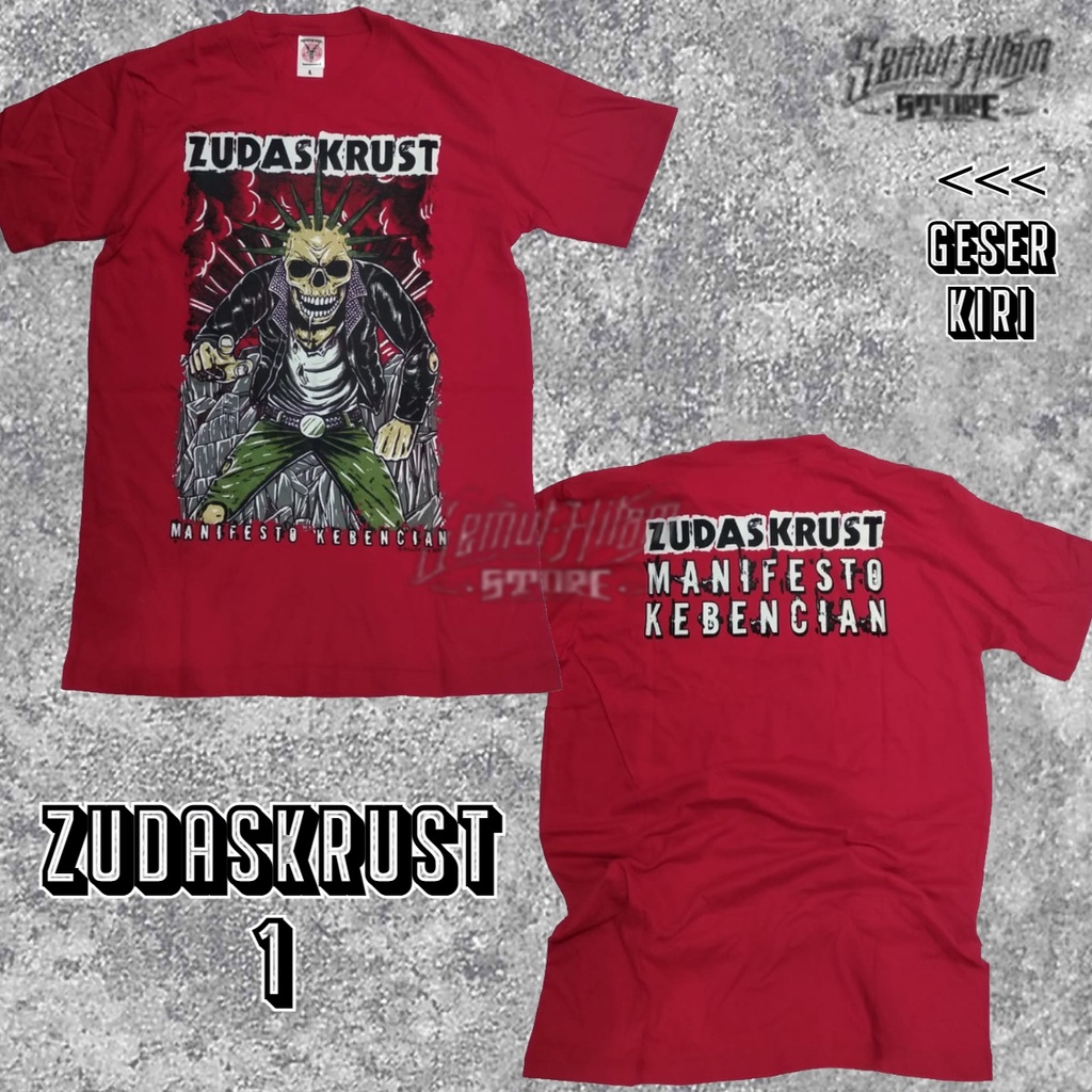 Kaos ZUDASKRUST Builtup Band Musik Punk Lokal Bandung Prapatan Rebel ORIGINAL