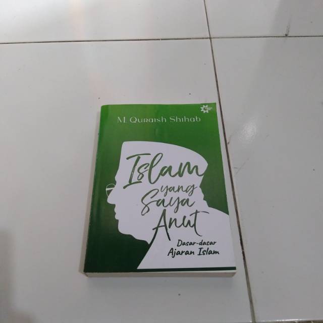 Islam yang saya anut