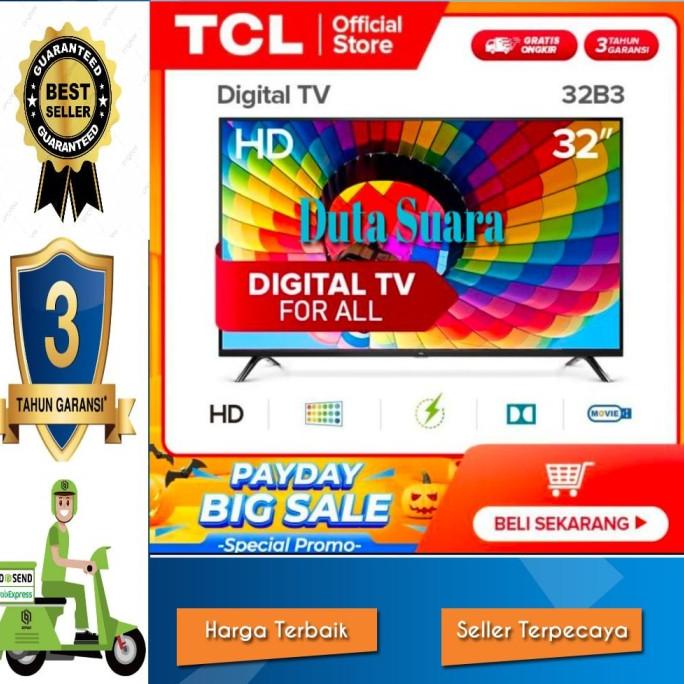TV LED TCL 32 Inch 32B3 Digital TV Garansi Resmi 3 Tahun Termurah