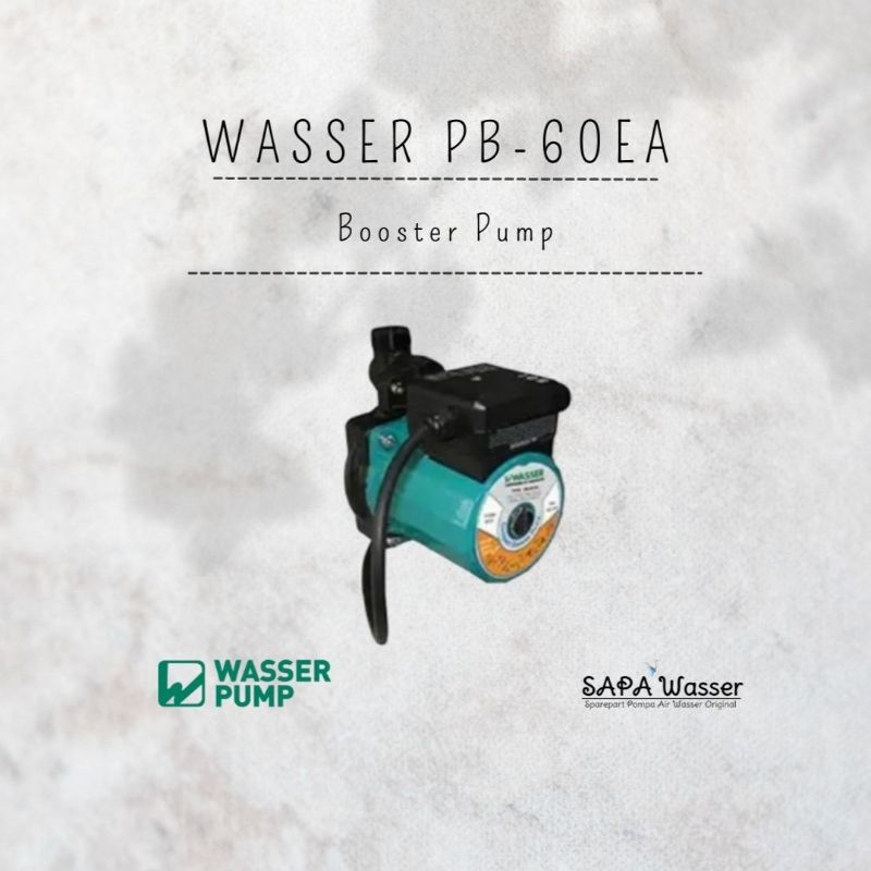 Wasser Booster Pump | Pompa Dorong 1 Titik Air | PB-60EA