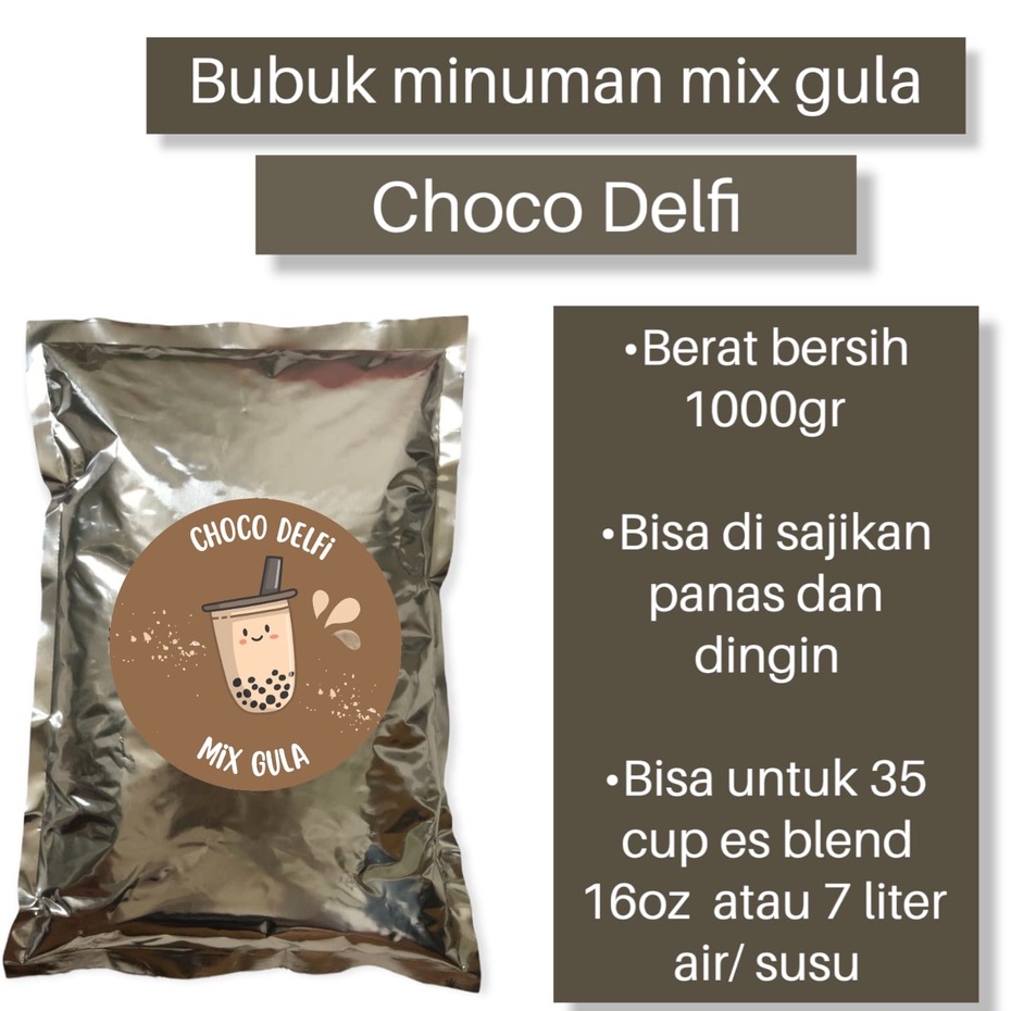 

BUBUK MINUMAN BOBA / SERBUK MINUMAN / POWDER DRINK RASA CHOCO DELFI 1KG MIX GULA