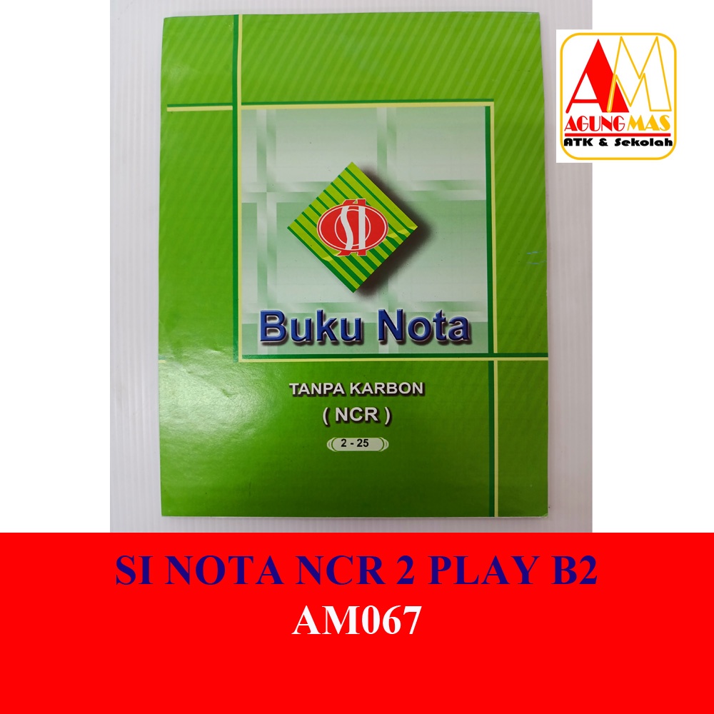 

SI NOTA NCR 2 RANGKAP B2