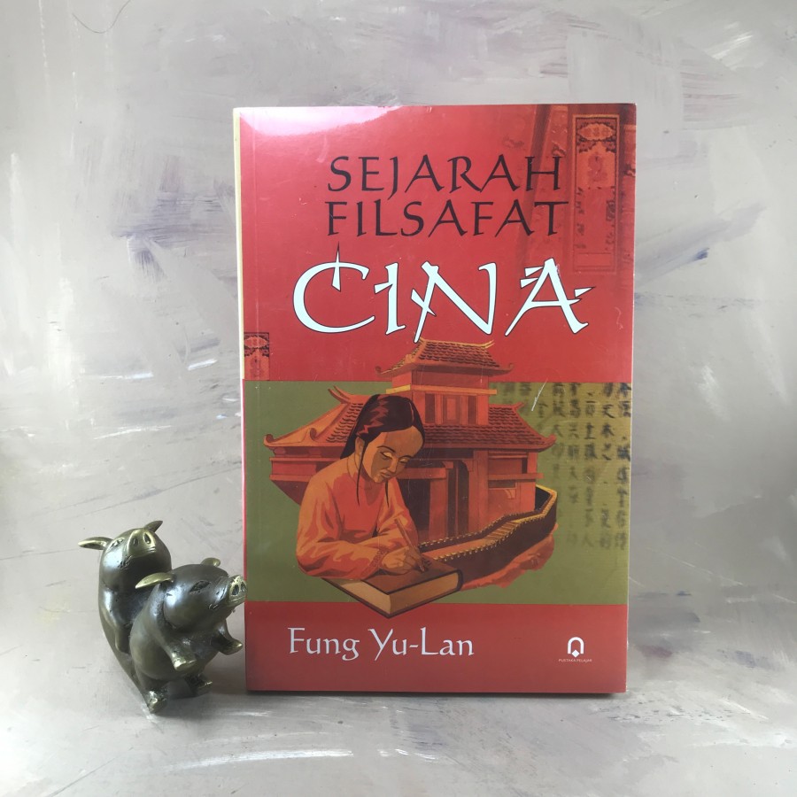 Sejarah Filsafat Cina - Fung Yu-Lan