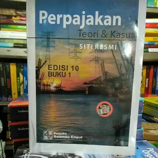 

Perpajakan Teori & Kasus by Siti Resmi