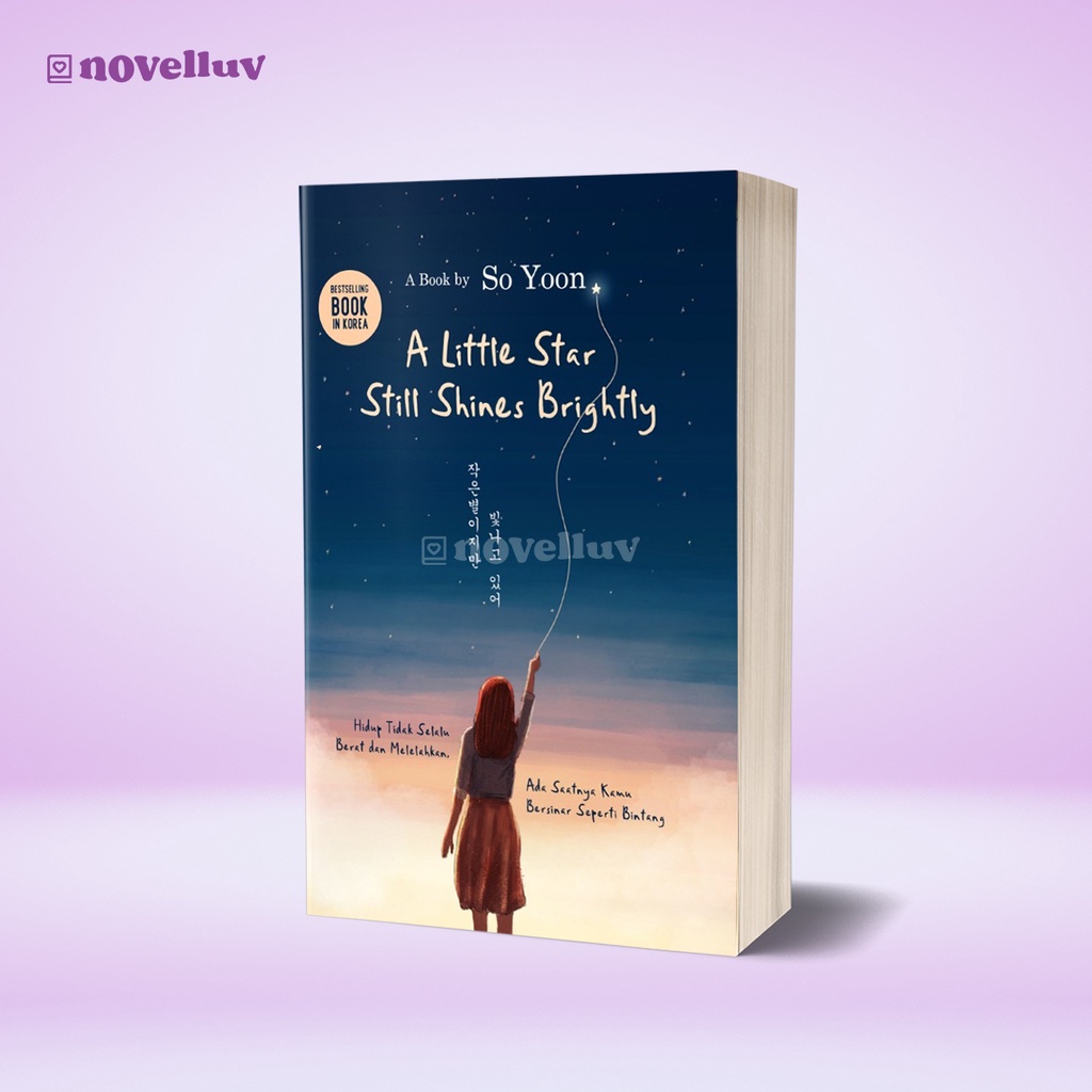Buku A Little Star Still Shines Brightly by So Yoon Buku Korea Terjemahan Puisi Self Healing