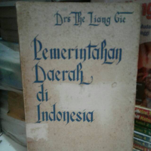 BUKU JADUL PEMERINTAH DAERAH DI INDONESIA CETAKAN 1957