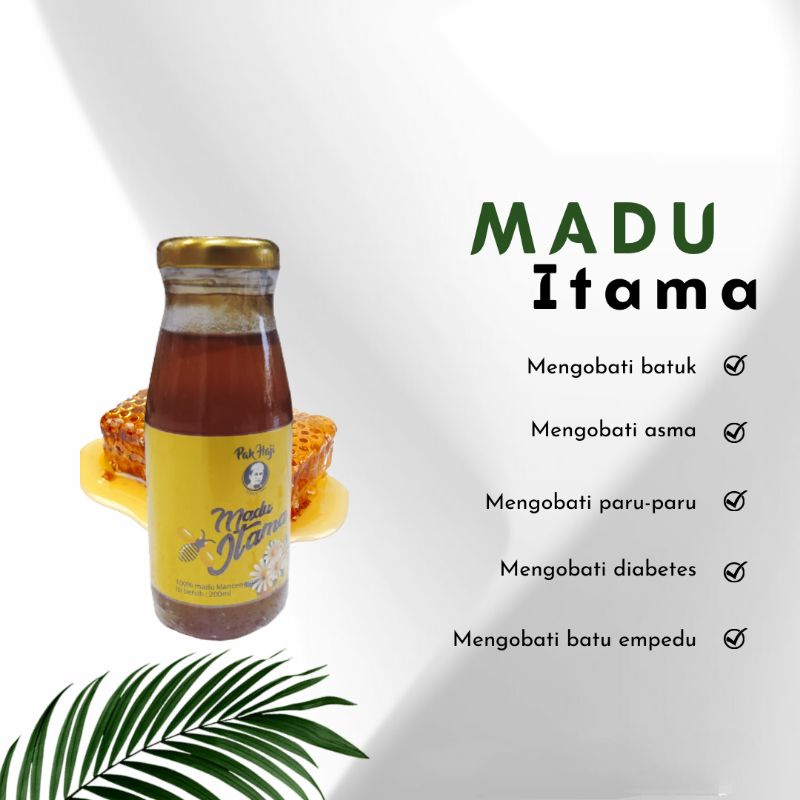 

Madu Itama HPA