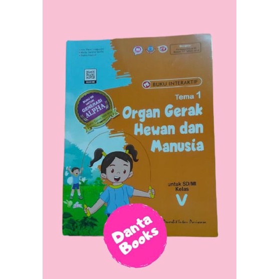Edisi 2022-Buku LKS/PR kelas V tema 1 Organ Geral Hewan dan Manusia- Kelas 5 tema - Intan Pariwara
