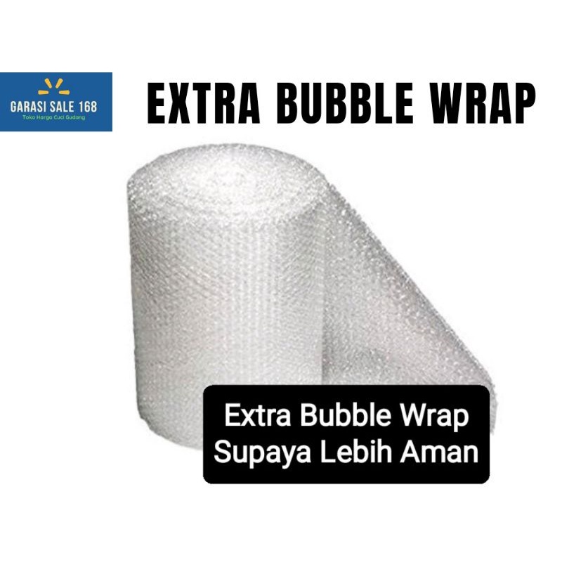 

Extra Bubble Wrap
