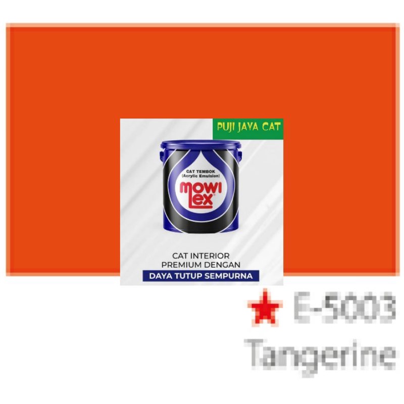 Mowilex Tangerine E-5003 Cat tembok 2,5kg