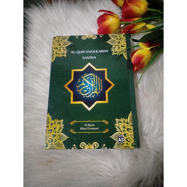 

Alqur'an Samsia, khot Usmani 15 baris, ukuran A5 (15x21)